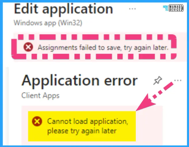 FIX Intune Assignment Failed to Save Try again later Issue 2 FIX Intune Assignment Failed to Save try again later Fig. 2