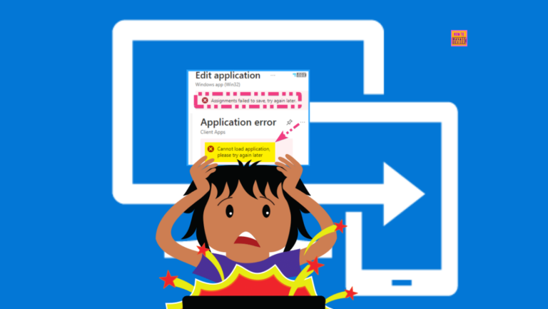 FIX Intune Assignment Failed to Save try again later Main