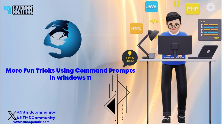 More Fun Tricks Using Command Prompts in Windows 11