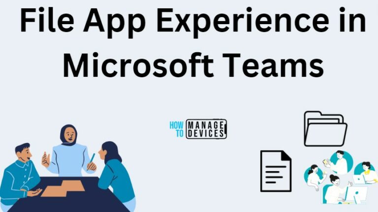 File App Experience in Microsoft Teams