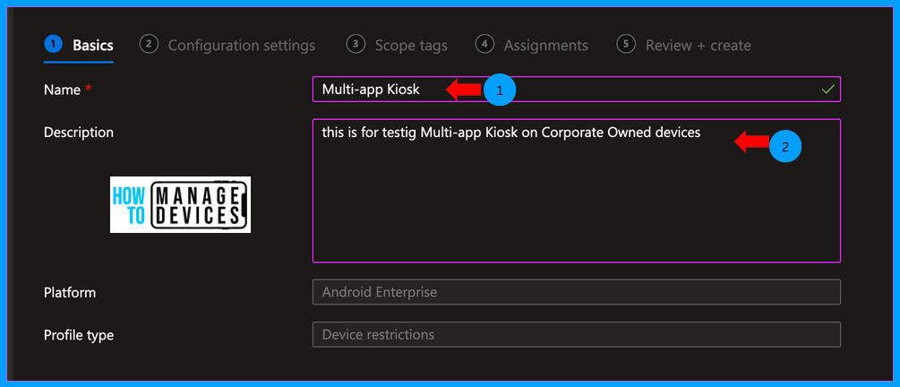 Multi-App Kiosk Mode for Corporate-Owned Devices in Intune Fig: 5