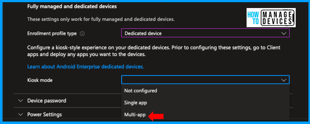 Multi-App Kiosk Mode for Corporate-Owned Devices in Intune Fig: 7