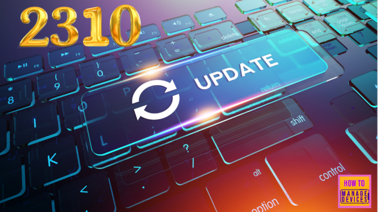 New Features in Microsoft Intune 2310 October Update