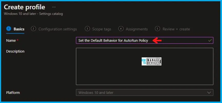 Set the Default Behavior for AutoRun Policy Using Intune Fig.4