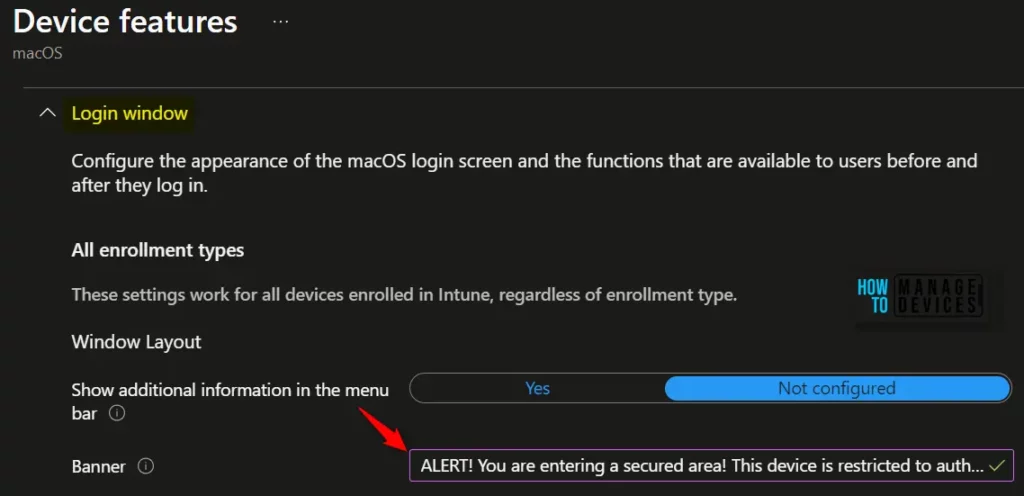 HTMD Newsletter 109 Summary from 2nd to 6th October 2023 17 Display Organizational Messages on macOS Login Screen using Intune HTMD Newsletter 109 Fig. 14