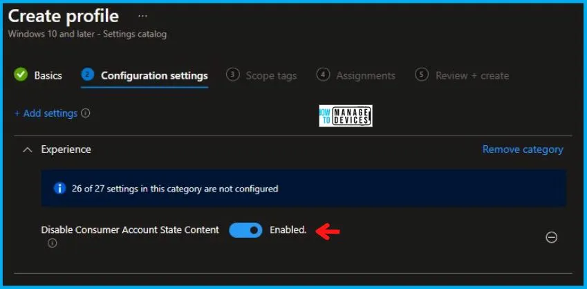 Turn Off Cloud Consumer Account State Content Policy Using Intune Fig.7