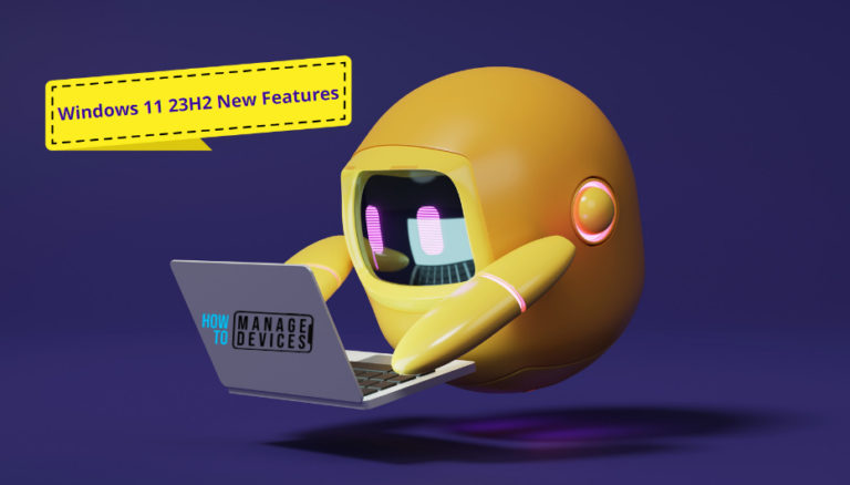 Windows 11 23H2 New Features