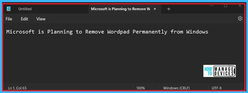 WordPad App Removal from Windows is Announced by Microsoft - Fig.4