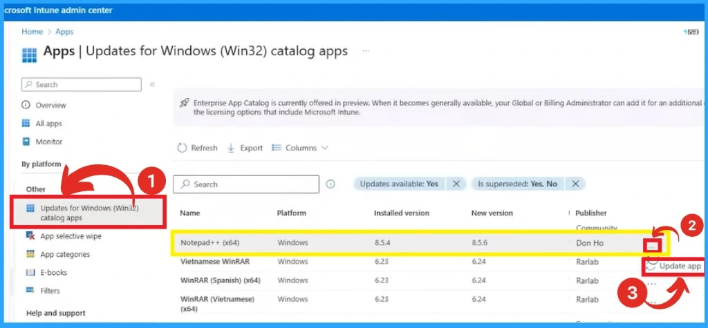 Update 3rd Party Apps using Intune Windows Catalog App - Fig.1 - Creds to Danny Guillory and Joe Lurie Microsoft