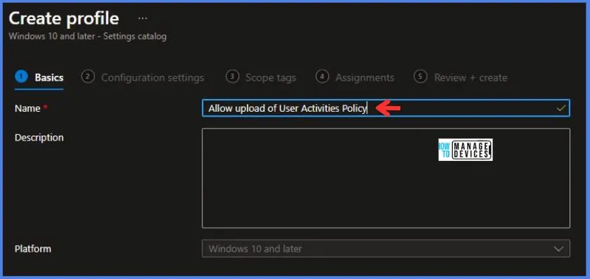 Allow Upload of User Activities Policy Using Intune Fig.4