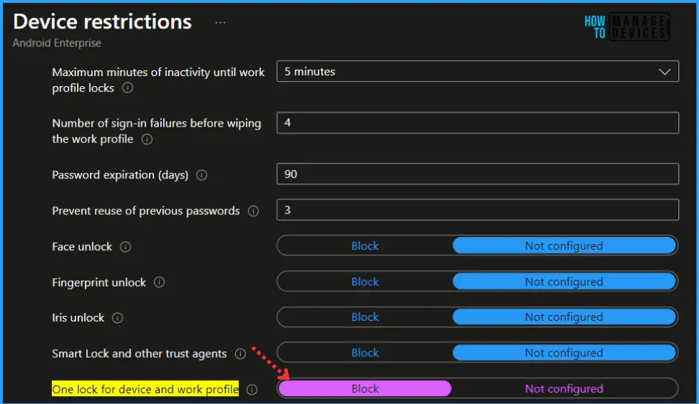 Prevent One Lock for Android Device and Work Profile Access using Intune Fig.3