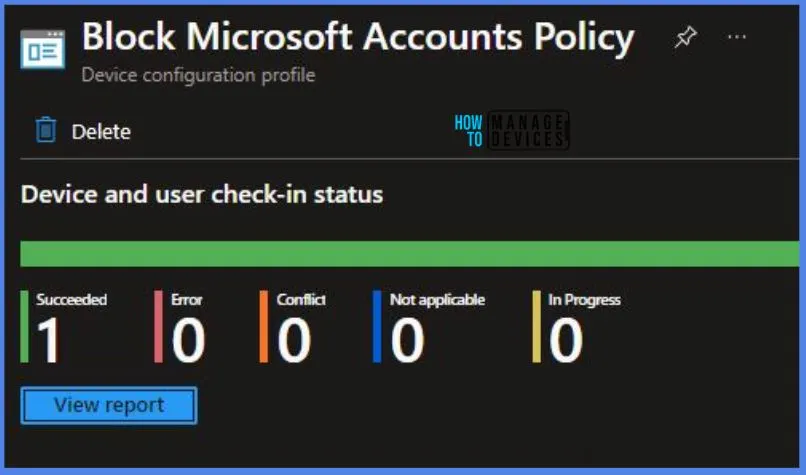 Block Microsoft Accounts Policy Utilizing Intune Fig.9