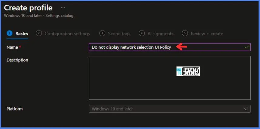 Do Not Display Network Selection UI Policy Using Intune Fig.4