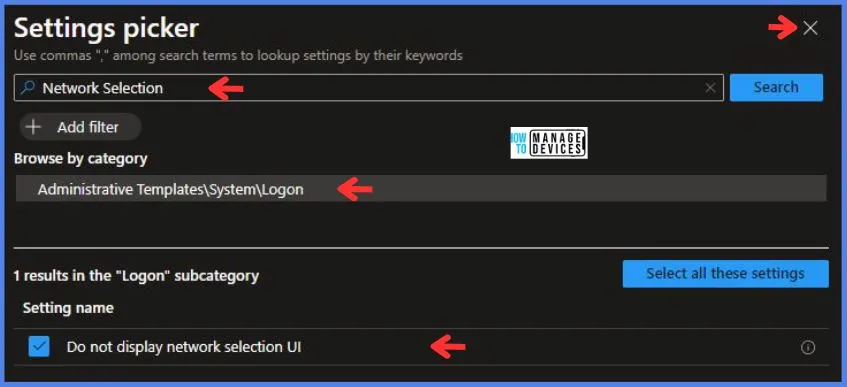 Do Not Display Network Selection UI Policy Using Intune Fig.6