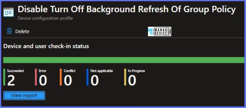 Disable Turn Off Background Refresh Of Group Policy Using Intune Fig.10