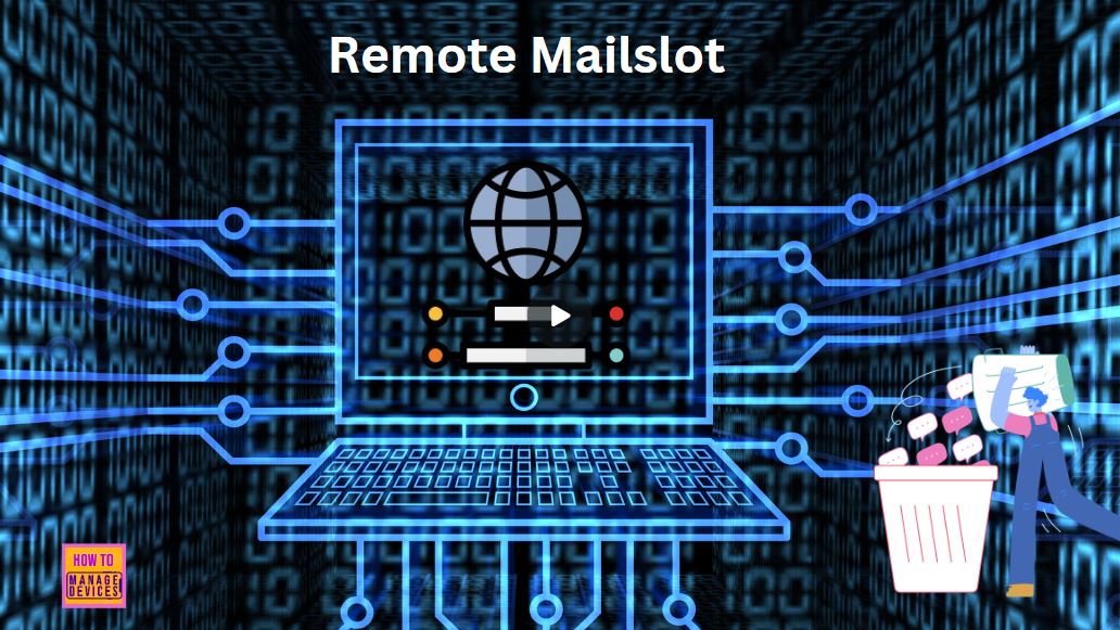 Deprecation-of-Remote-Mailslots-in-Windows
