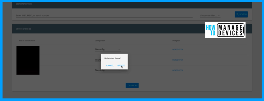 Zero Touch Enrolment for Corporate-Owned Android Devices in Intune Fig: 6