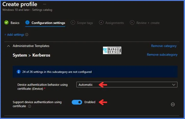 Support Device Authentication Using Certificate Policy Using Intune Fig.7