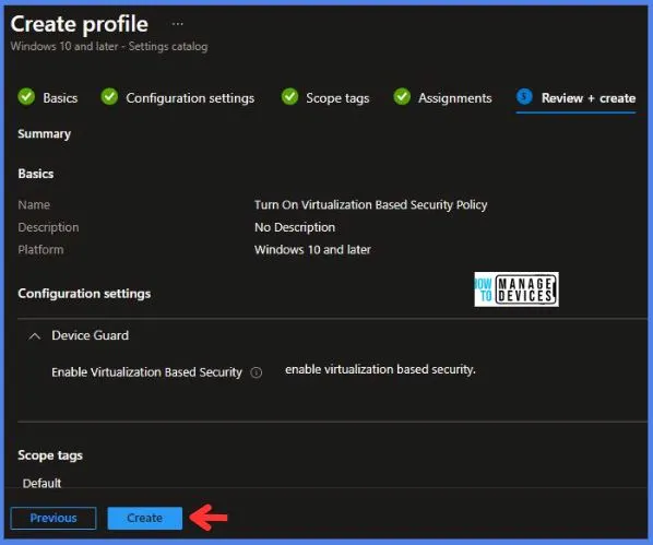 Turn On Virtualization Based Security Policy Using Intune Fig.9