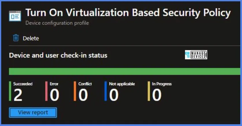 Turn On Virtualization Based Security Policy Using Intune Fig.10