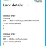 Windows Autopilot Internal Errors 819 Device Duplicated and 808 Device Assigned to other Tenant 1