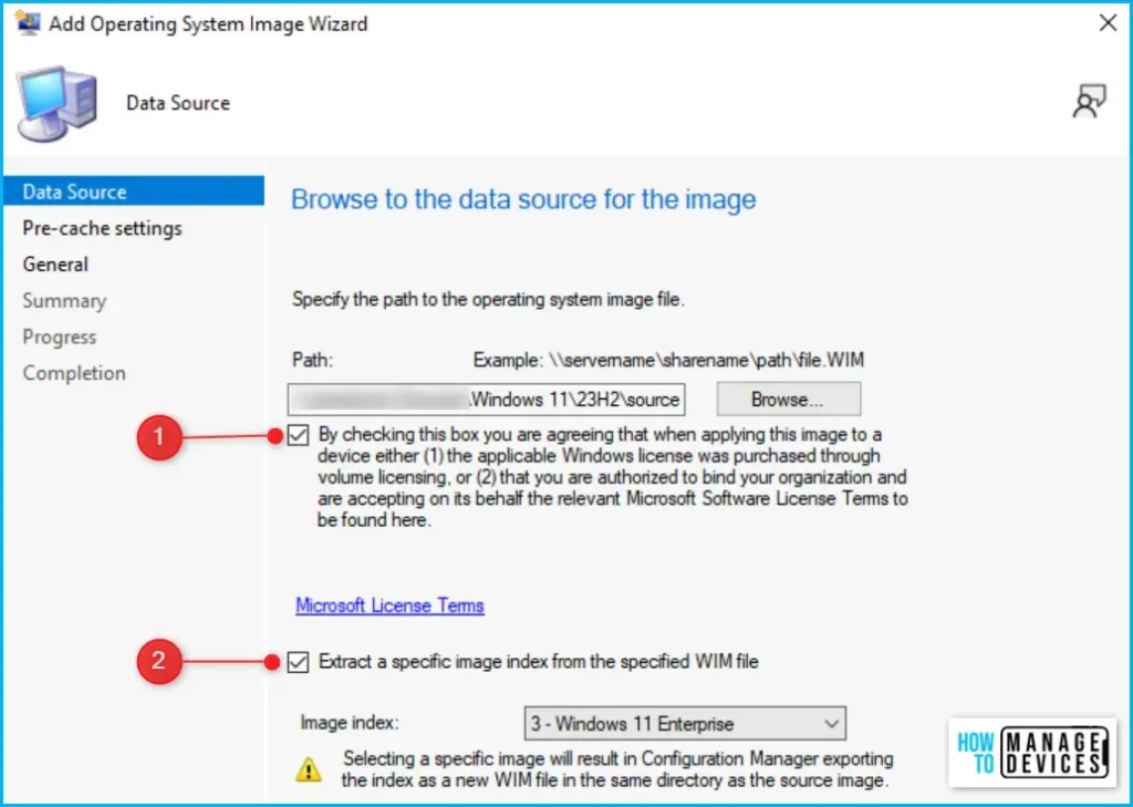 Specify Data Source - Deploy Windows 11 23H2 Using SCCM