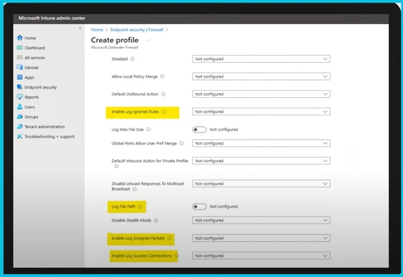 4 New Intune Windows Firewall Logging Configuration Policies 8 4 New Intune Windows Firewall Logging Configuration Policies - Fig. 7