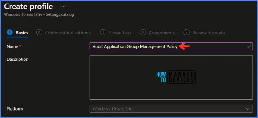 Create Intune Audit Application Group Management Policy Fig.3