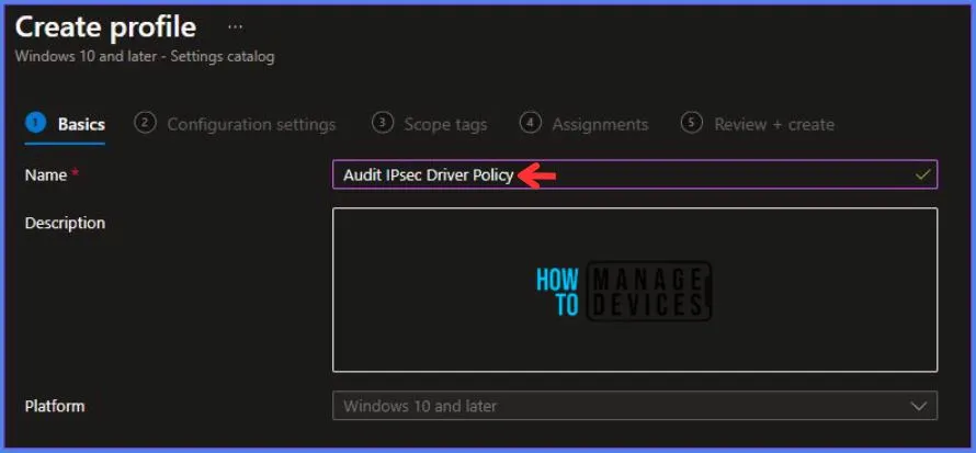 Deploy Intune Audit IPsec Driver Policy Fig.3