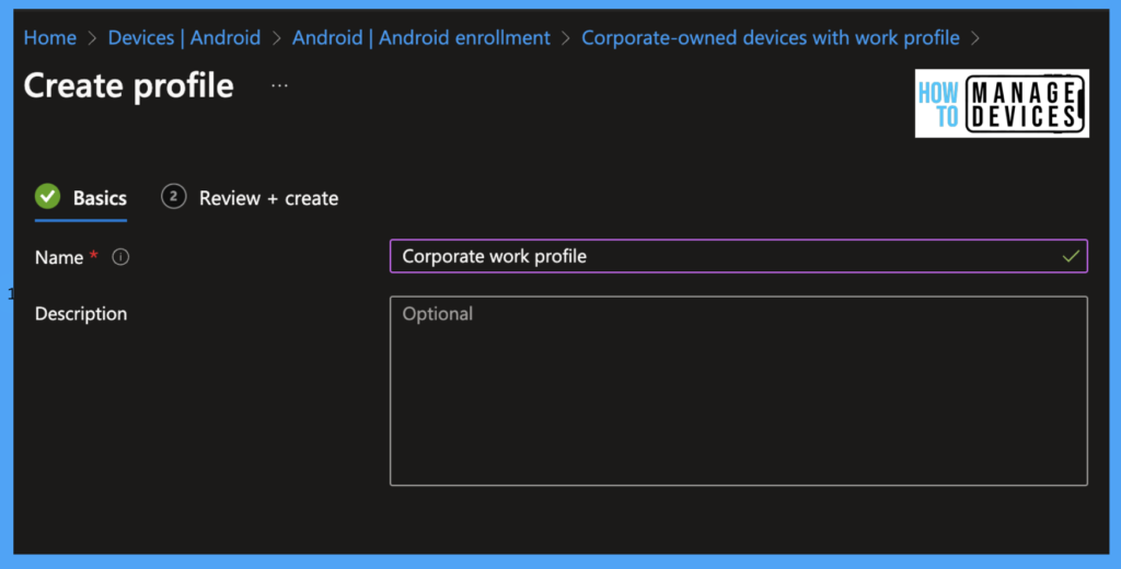 Intune Best Guide to Enrol Corporate Android Devices with Work Profile Fig: 3