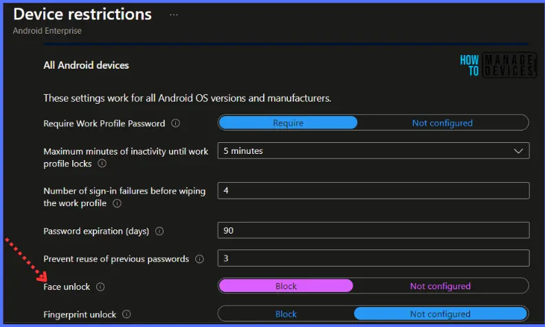 Disable Face Unlock for Android Devices using Intune Fig.3