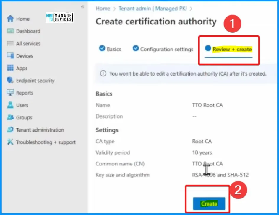 Create Root and Issuing CA using Intune Cloud PKI Service - Fig.4 - Creds to Bill Calero Microsoft