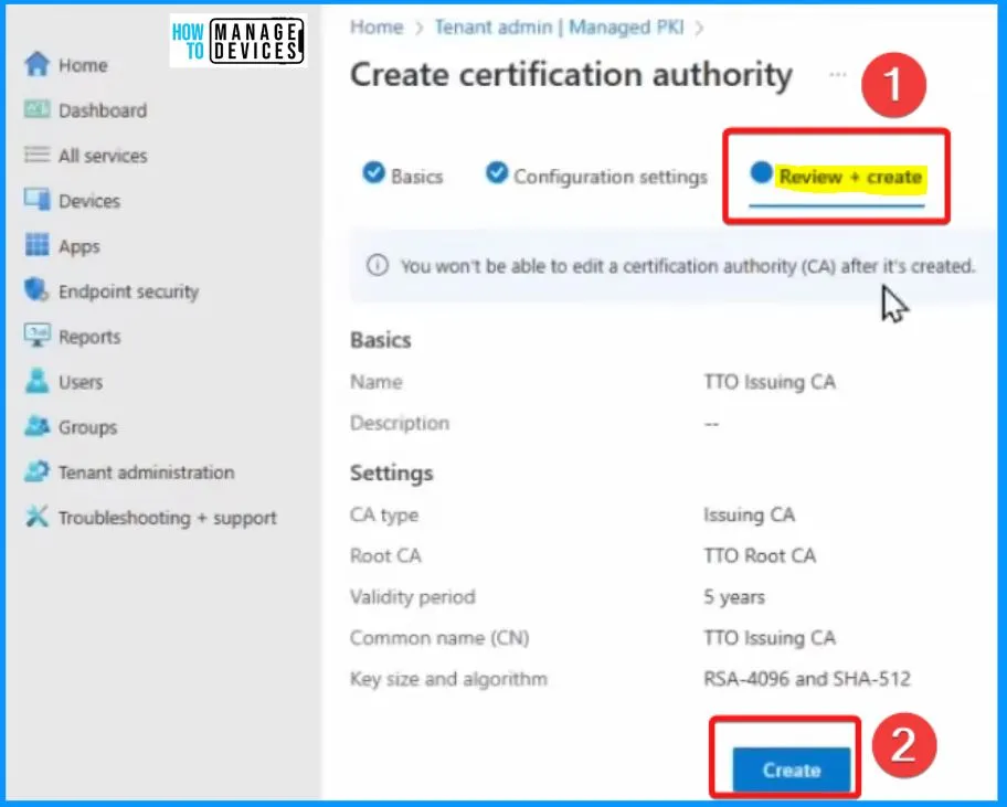 Create Root and Issuing CA using Intune Cloud PKI Service - Fig.9 - Creds to Bill Calero Microsoft
