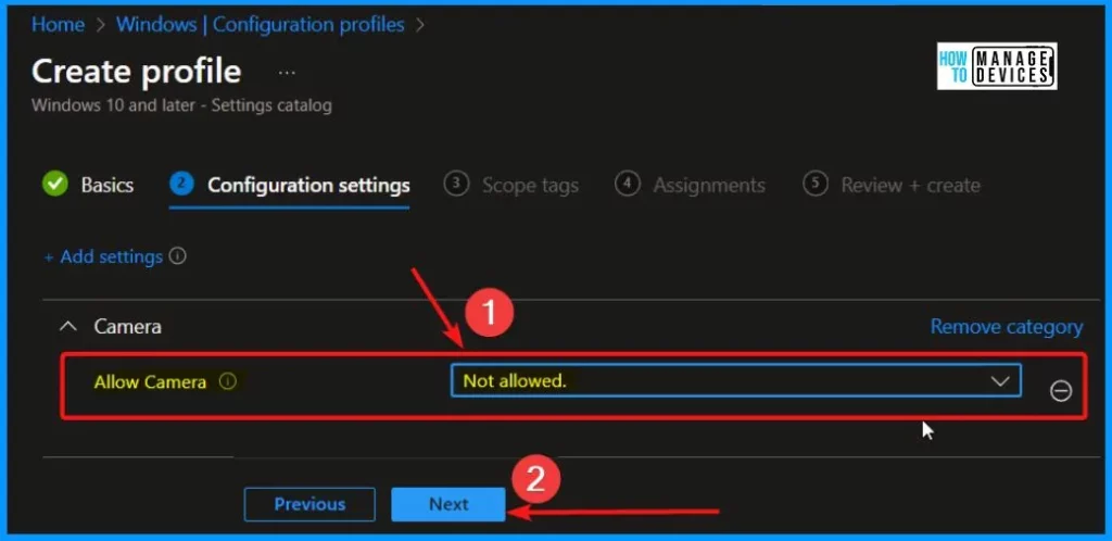 Disable Allow Use of Camera Setting Policy using Intune - Fig.5