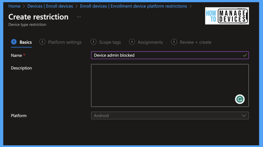 Migrate Devices Enrolled in Device Admin Mode to Android for Work in Intune In 4 Steps Fig: 2