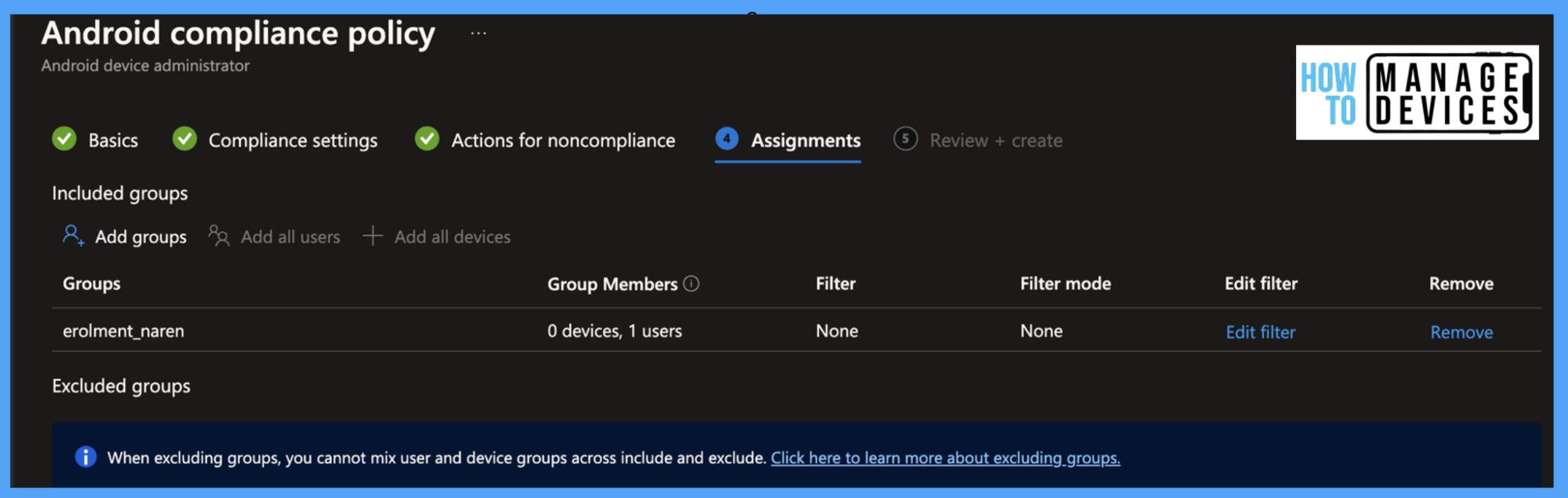 Migrate Devices Enrolled in Device Admin Mode to Android for Work in Intune Easy Steps 9 Migrate Devices Enrolled in Device Admin Mode to Android for Work in Intune In 4 Steps Fig: 9