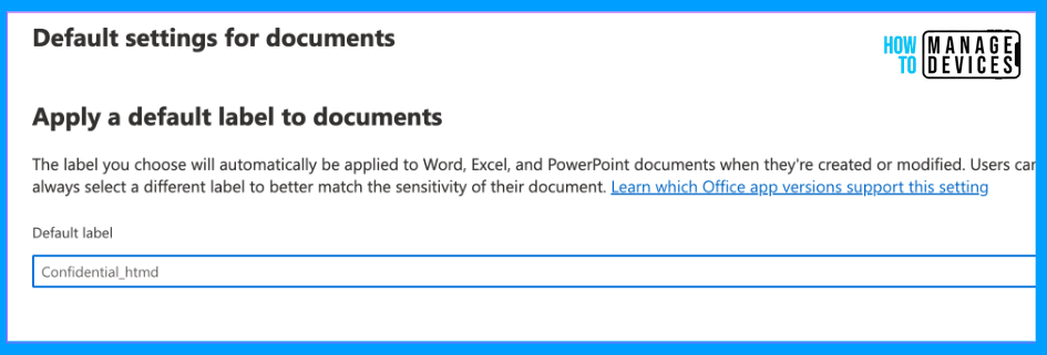 Publish Sensitivity Labels in Microsoft 365 to Protect Corporate Data fig: 6