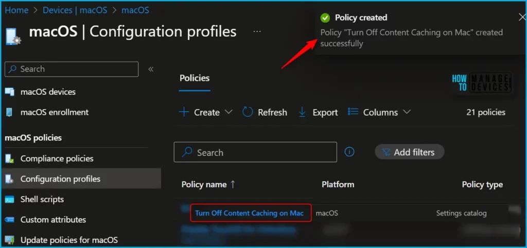 Turn Off Content Caching on Mac using Intune Fig.7
