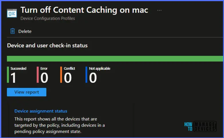 Turn Off Content Caching on Mac using Intune Fig.8