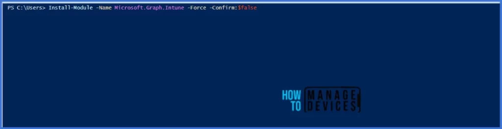 Manage Intune Tasks with PowerShell Part 1 2 Manage Intune Tasks with PowerShell Part 1 Fig. 2