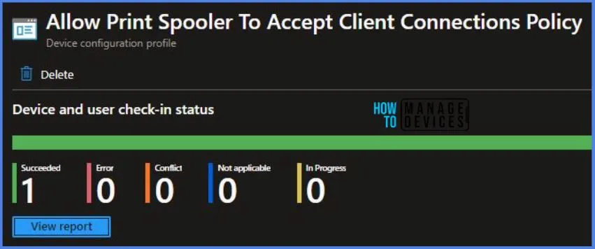 Allow Print Spooler to Accept Client Connections using Intune Policy 9 Deploy Intune Allow Print Spooler To Accept Client Connections Policy Fig.9