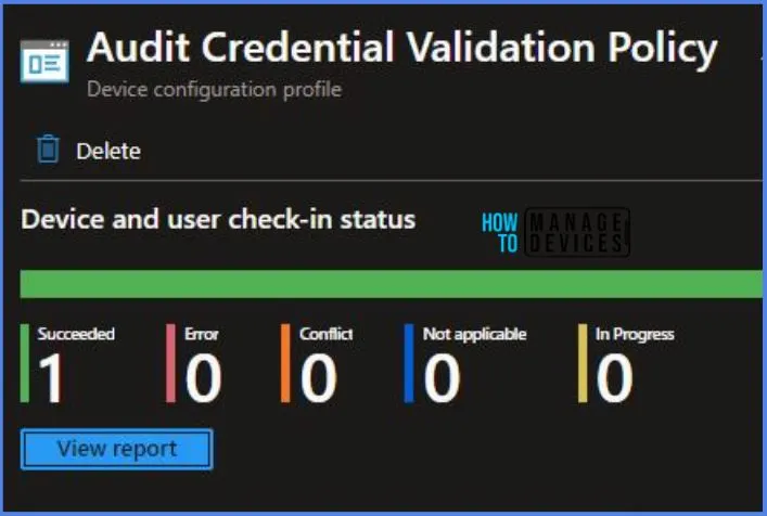 How to Create Intune Audit Credential Validation Policy 9 Create Intune Audit Credential Validation Policy Fig.9