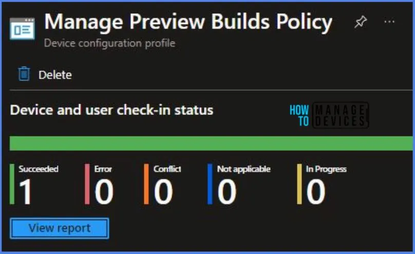 Deploy Using Intune Manage Preview Builds Policy Fig.9