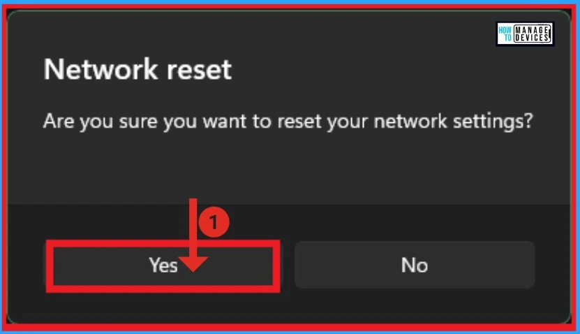 Reset Network Adapters in Windows 11 FIX Connection Issues - Fig.4