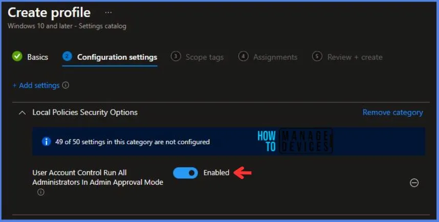 Deploy Intune Run all Administrators in Admin Approval Mode Policy Fig.6