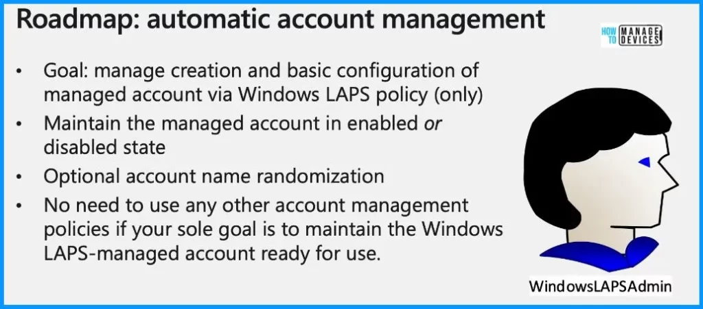 Windows LAPs Automatic Account Management - Fig.1 - Creds to Jay Simmons MS