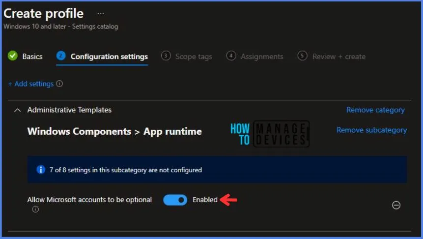 Intune Allow Microsoft Accounts to be Optional Policy 6 Intune Allow Microsoft Accounts to be Optional Policy Fig.6