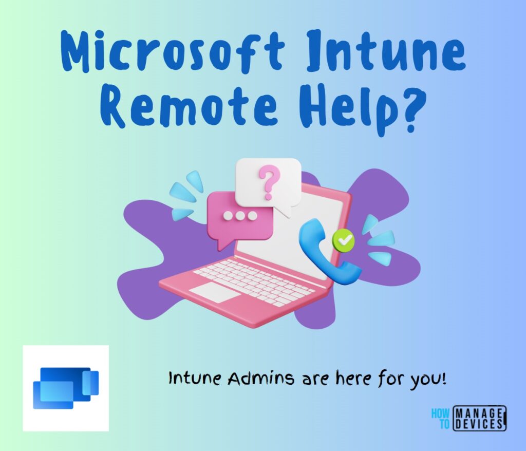 Is Intune Remote Help On Ios Deploy Remote Help App With Auto Upgrade Feature In Intune HTMD Blog