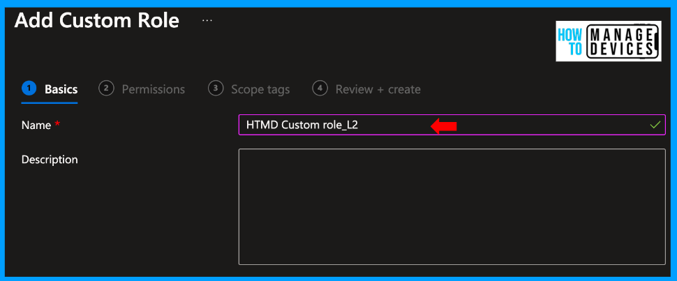 Create Custom Roles (Role Base Access Control) in Intune Fig: 3