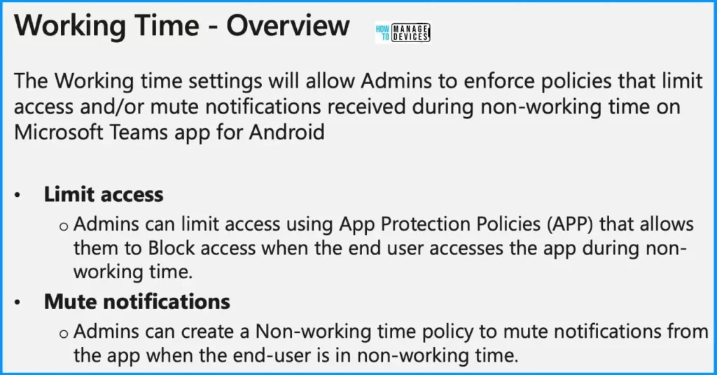 Intune Working Time Limit Access Feature for Android Devices - Fig.1 - Creds to Chevelyn de Mello MS